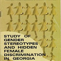Study of Gender Stereotypes and Hidden Female Discrimination in Georgia