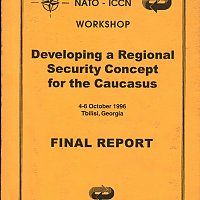 Developing a Regional Security Concept for the Caucasus