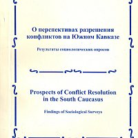 Prospects of Conflict Resolution in the South Caucasus